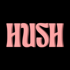 Hush